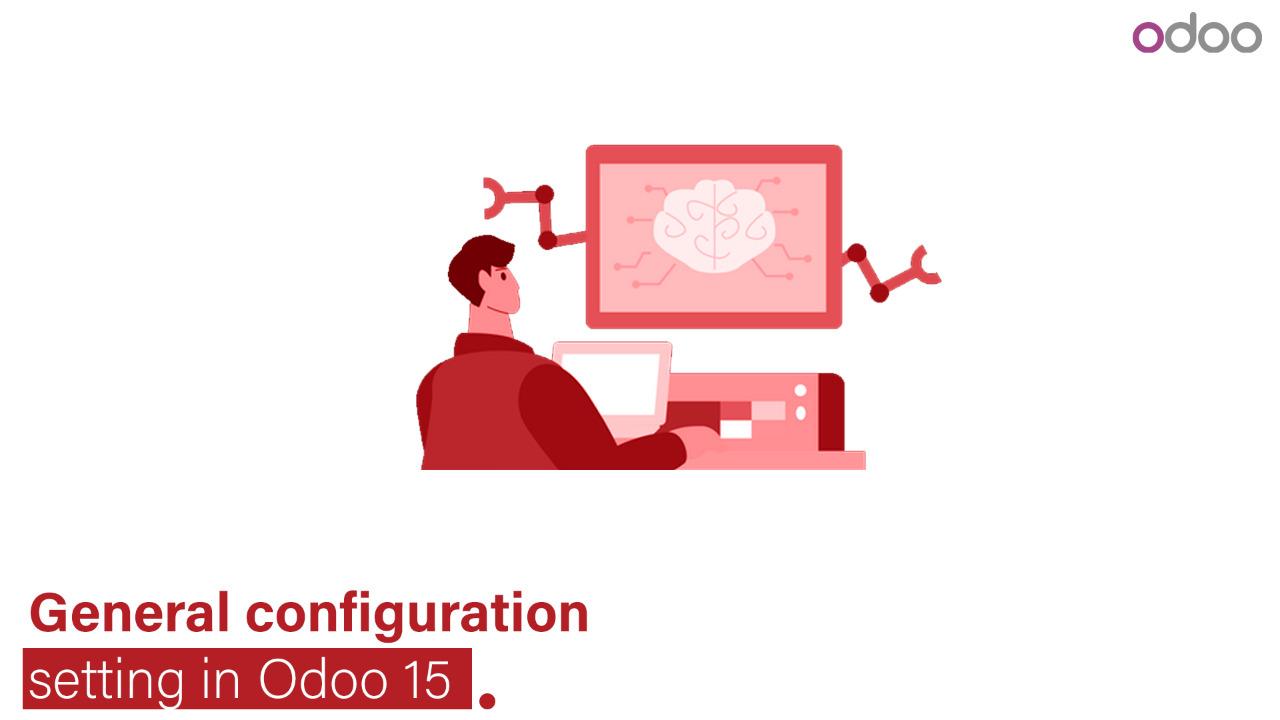  Settings for general configuration in Odoo 15 CRM