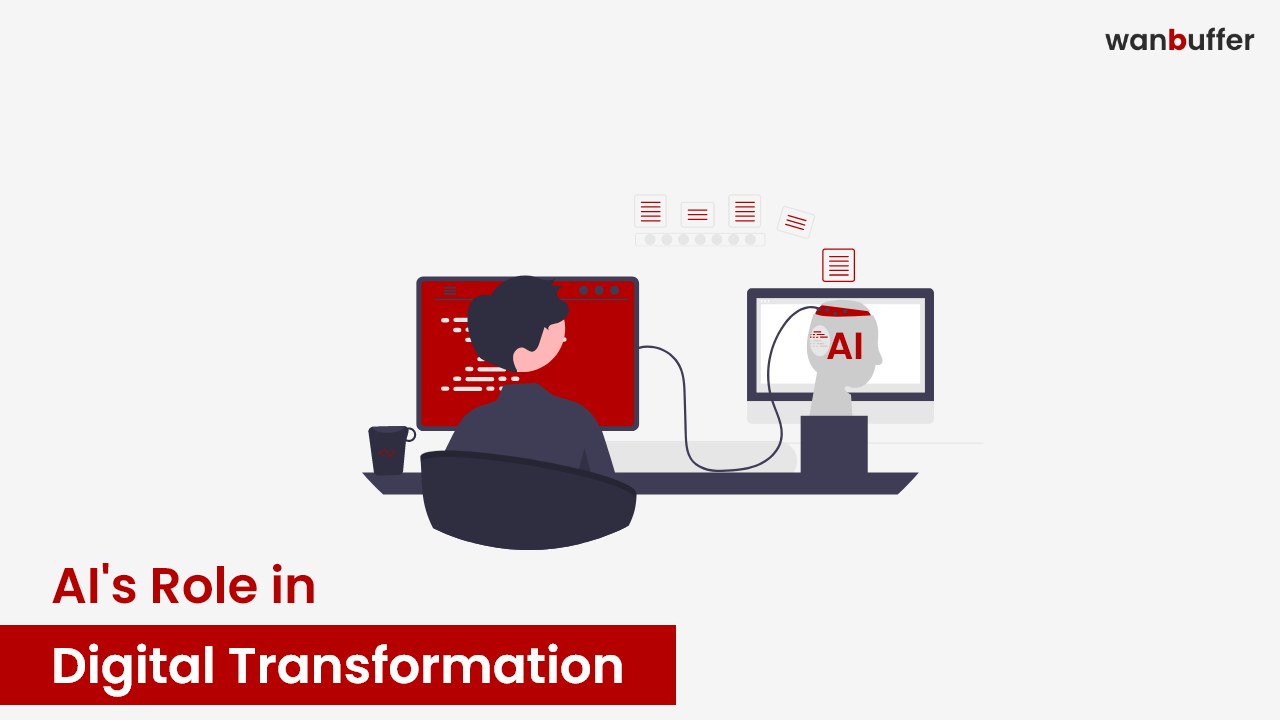 AI's Role in Digital Transformation 