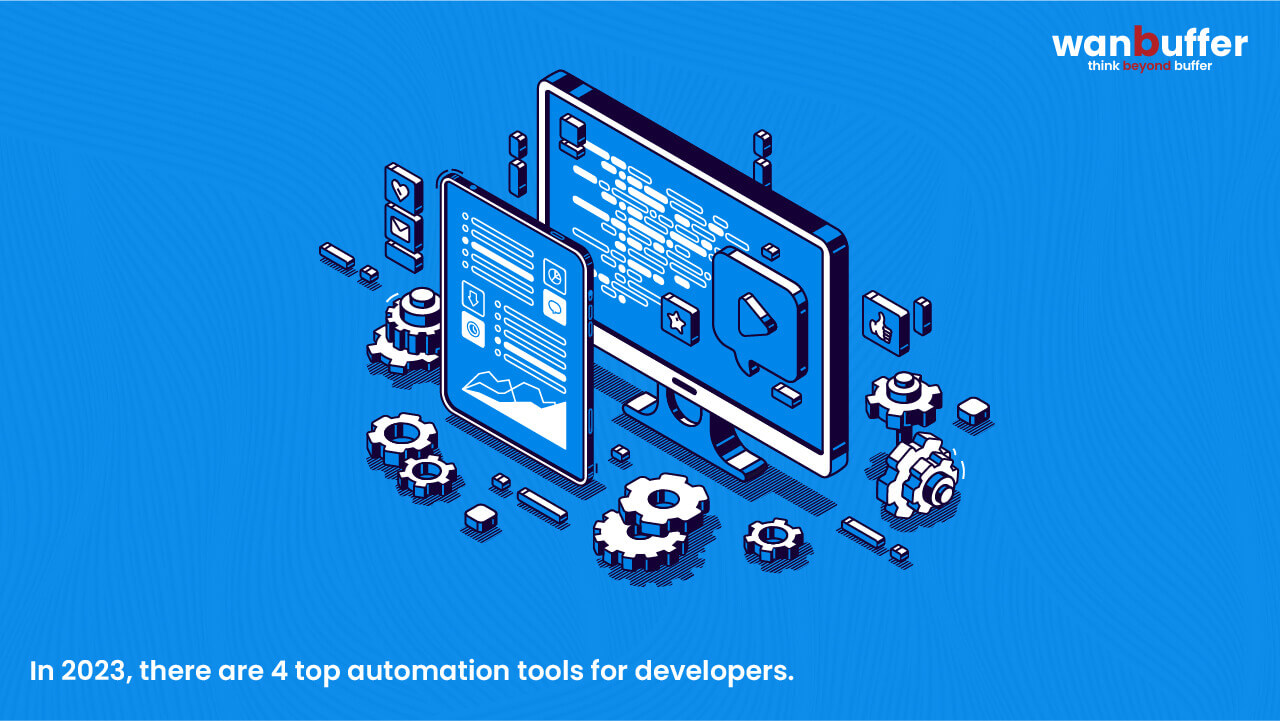 The Top 4 Developer Automation Tools for 2023 