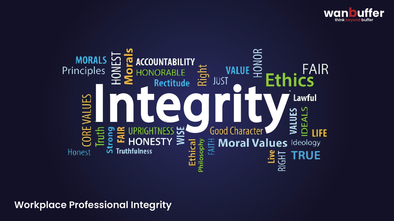 Workplace Professional Integrity
