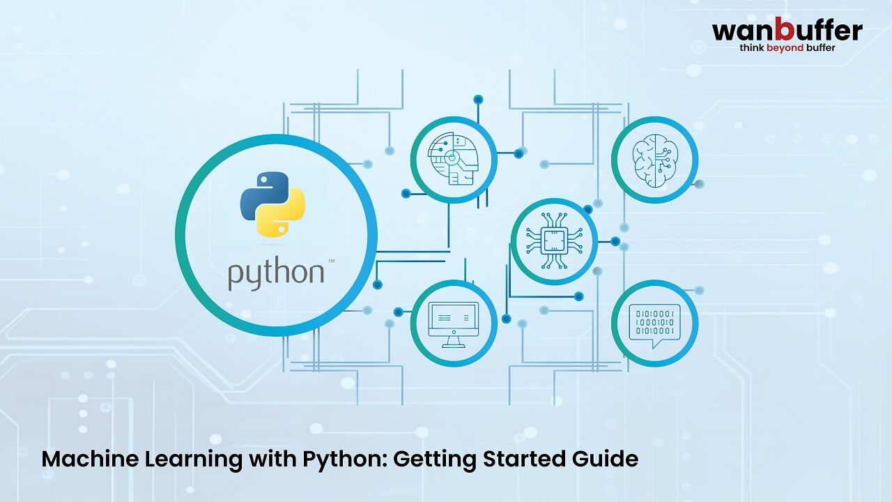Machine Learning with Python: Getting Started Guide 