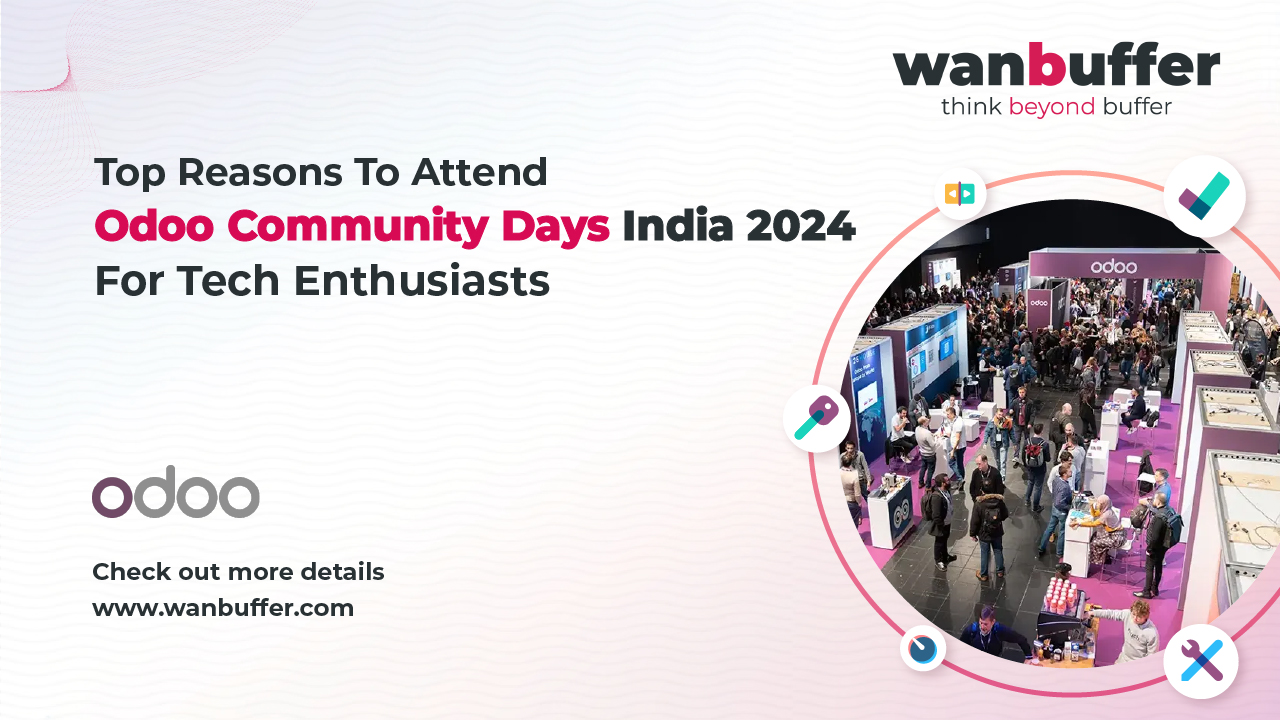 Top Reasons to Attend Odoo Community Days India 2024 for Tech Enthusiasts