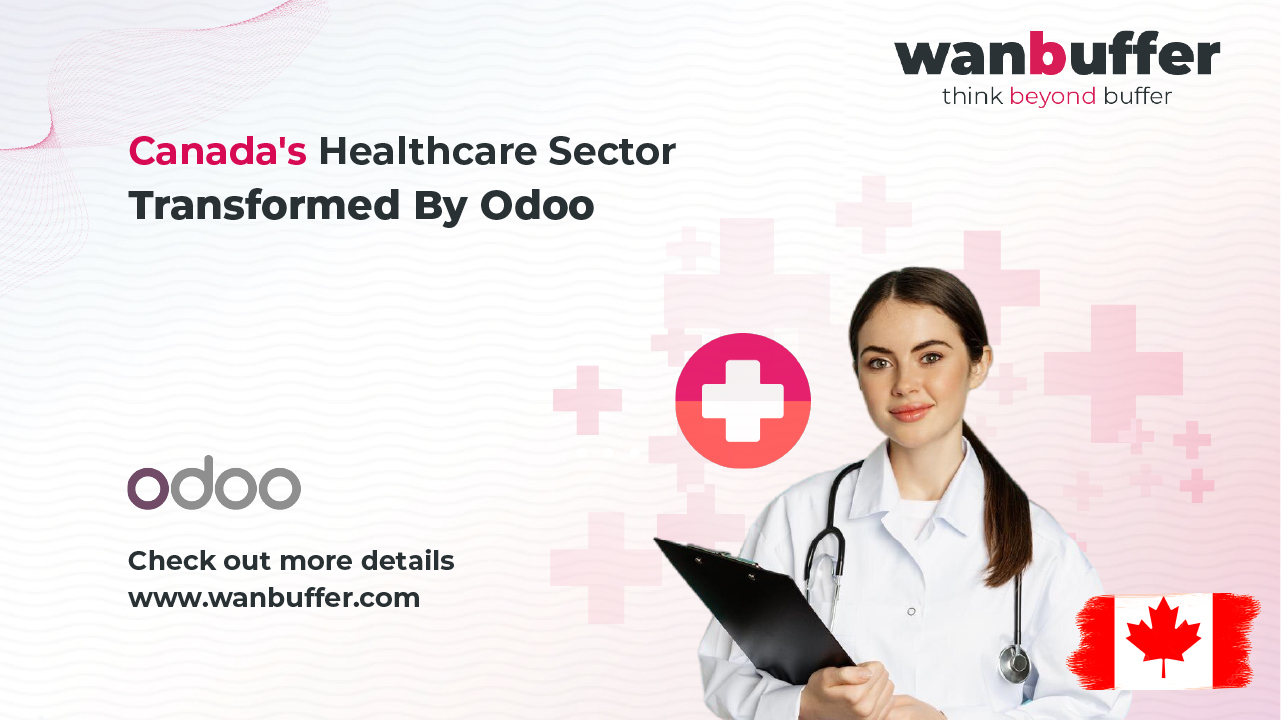 Canada’s Healthcare Sector Transformed by Odoo