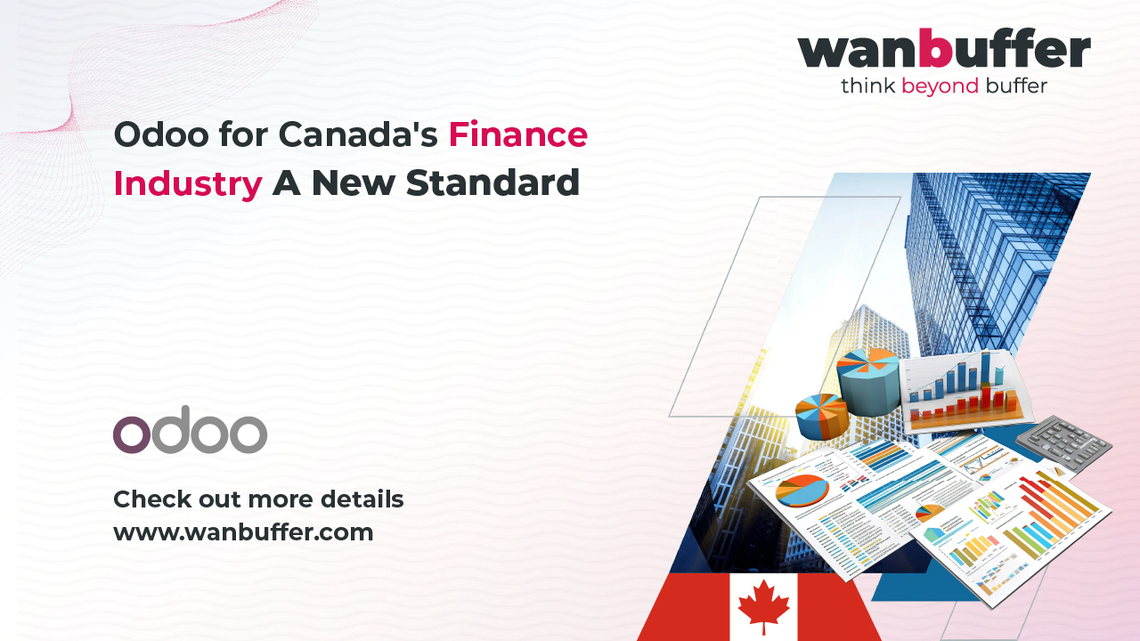 Odoo for Canada's Finance Industry: A New Standard