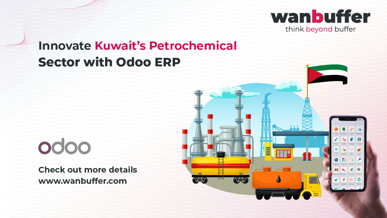 Innovate Kuwait’s Petrochemical Sector with Odoo ERP