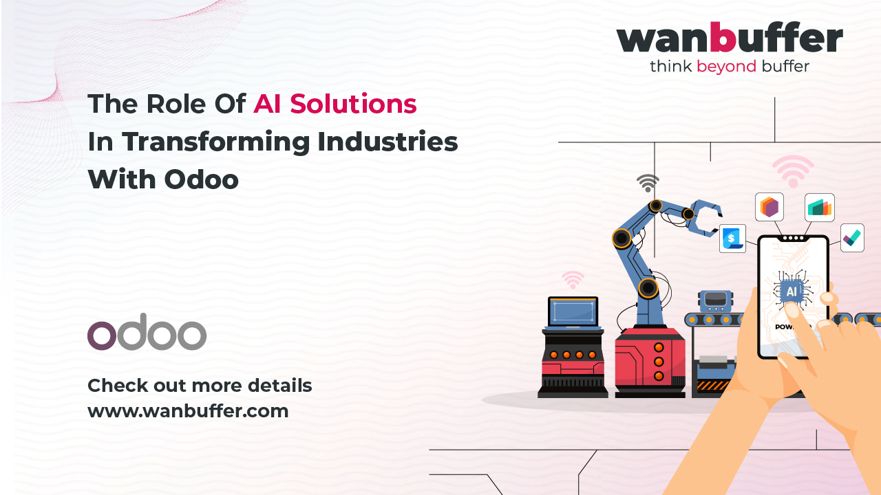 The Role of AI Solutions in Transforming Industries with Odoo