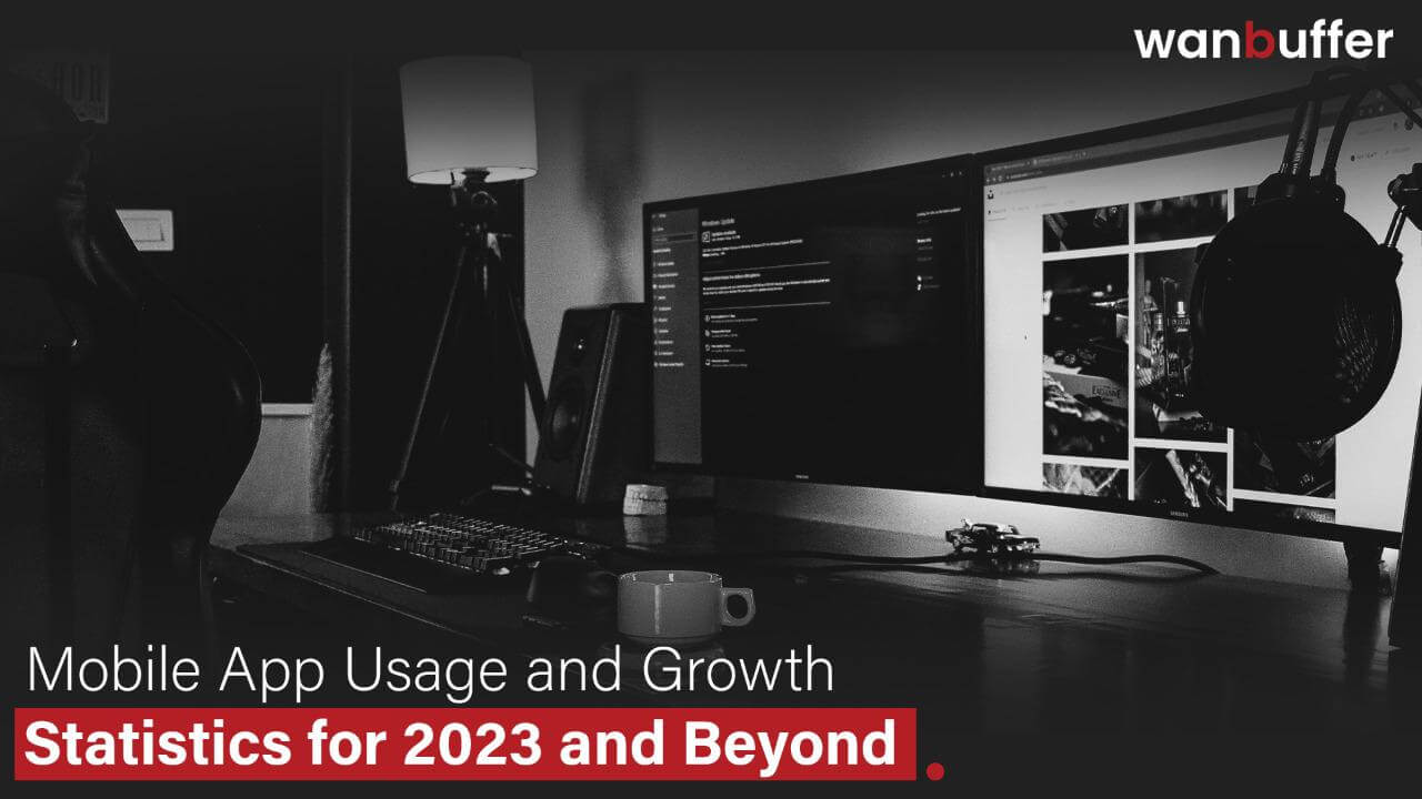 statistics-on-mobile-app-usage-and-growth-till-2023-and-beyond
